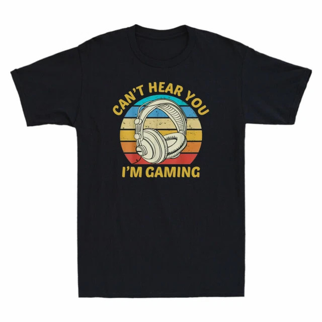 Retro Gaming T Shirts - I'm Gaming Cotton Funny Retro You